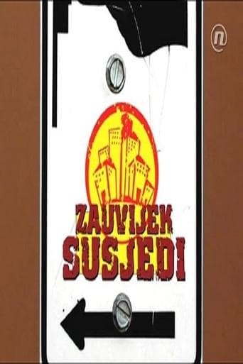 Movie poster for Zauvijek susjedi
