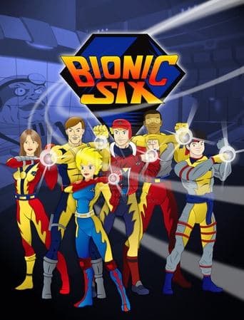 Movie poster for Bionic Six