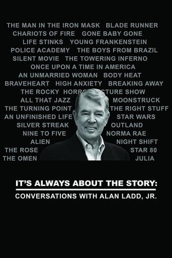 Movie poster for It's Always About the Story: Conversations with Alan Ladd, Jr.