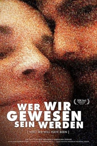 Movie poster for Who We Will Have Been