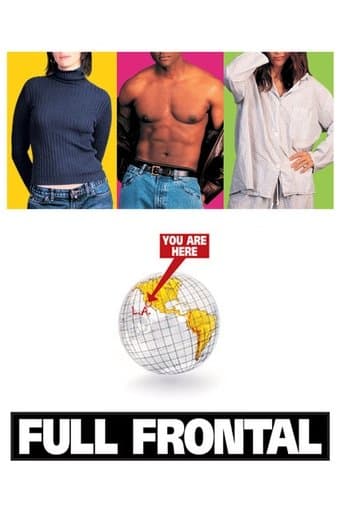 Movie poster for Full Frontal