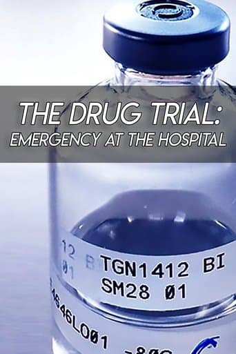 Movie poster for The Drug Trial: Emergency at the Hospital