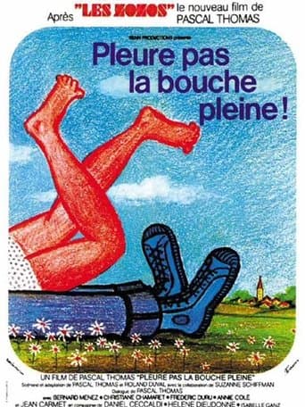 Movie poster for Don't Cry with Your Mouth Full