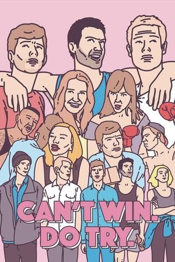 Movie poster for Can't Win. Do Try.