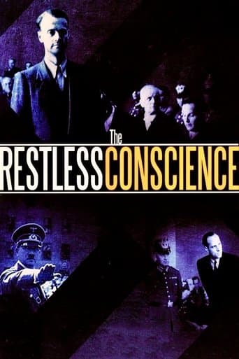 Movie poster for The Restless Conscience: Resistance to Hitler Within Germany 1933-1945