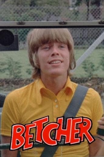 Movie poster for Betcher!