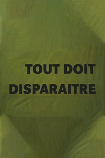 Movie poster for Tout doit disparaître