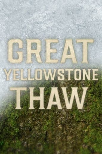 Movie poster for Great Yellowstone Thaw