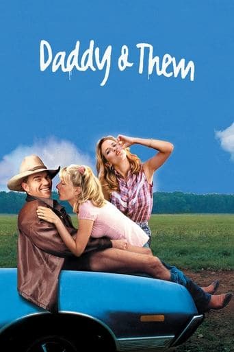 Movie poster for Daddy and Them