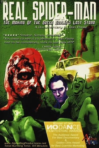 Movie poster for The Real Spider-Man: The Making of The Green Goblin's Last Stand