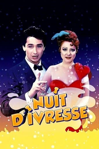 Movie poster for Nuit d'ivresse