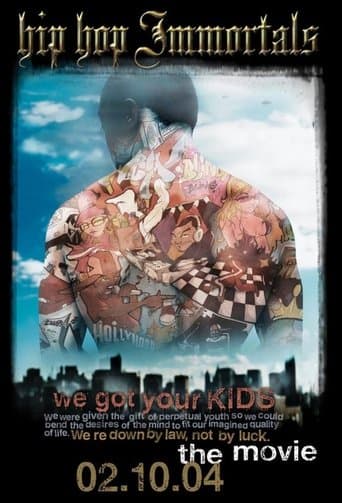 Movie poster for Hip Hop Immortals We Got Your Kids