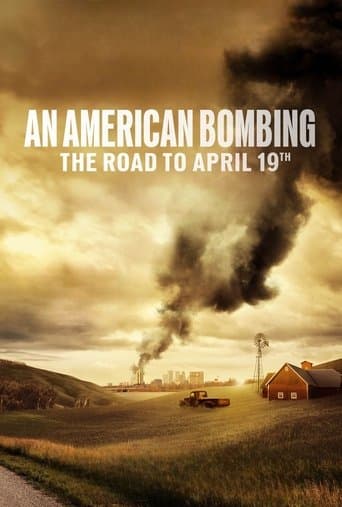 Movie poster for An American Bombing: The Road to April 19th