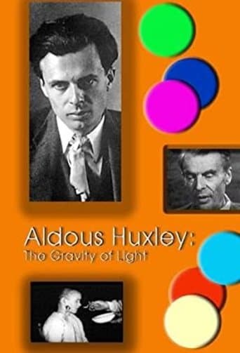 Movie poster for Aldous Huxley: The Gravity of Light