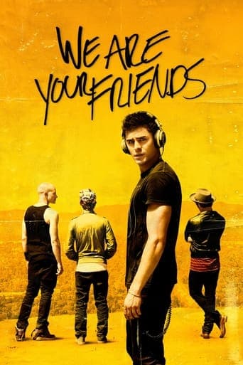 Movie poster for We Are Your Friends