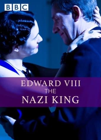 Movie poster for Edward VIII: The Nazi King