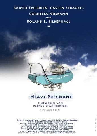 Movie poster for Heavy Pregnant