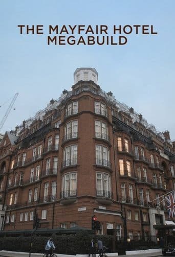 Movie poster for The Mayfair Hotel Megabuild