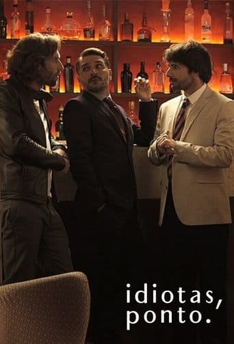 Movie poster for Idiotas, Ponto.
