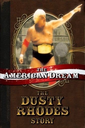 Movie poster for The American Dream: The Dusty Rhodes Story