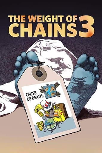 Movie poster for The Weight of Chains 3