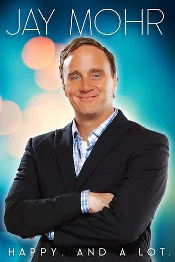 Movie poster for Jay Mohr: Happy. And A Lot.