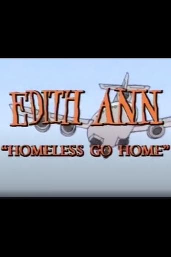 Movie poster for Edith Ann: Homeless Go Home