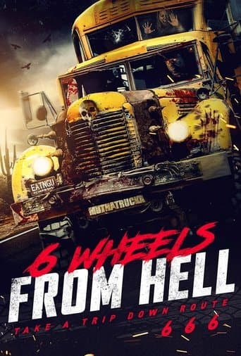 Movie poster for 6 Wheels From Hell!