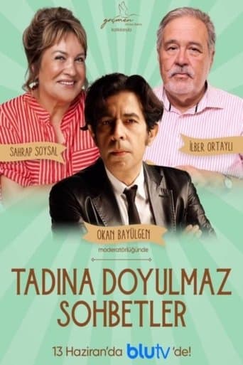 Movie poster for Tadına Doyulmaz Sohbetler