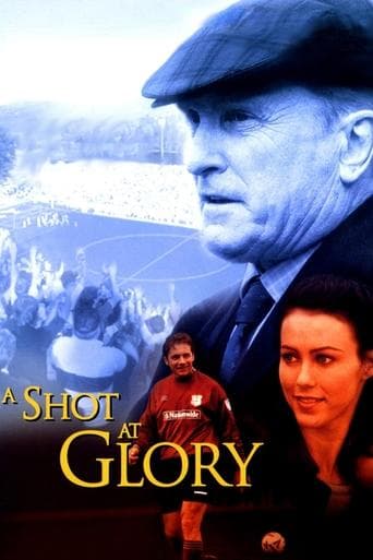 Movie poster for A Shot at Glory