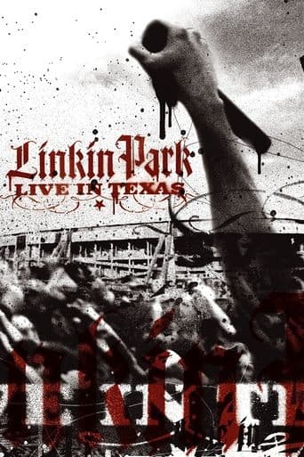 Movie poster for Linkin Park: Live in Texas