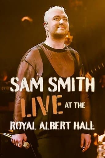 Movie poster for Sam Smith: Live at the Royal Albert Hall