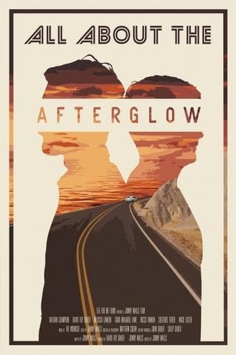 Movie poster for All About the Afterglow