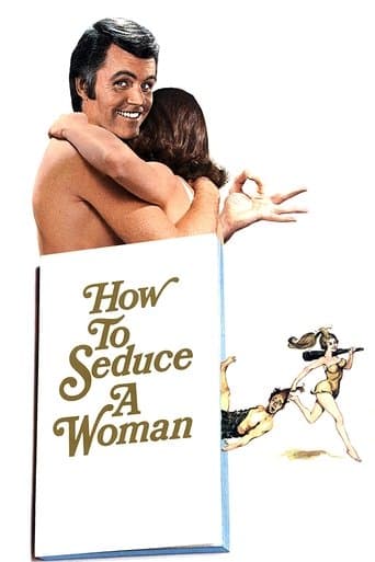 Movie poster for How to Seduce a Woman