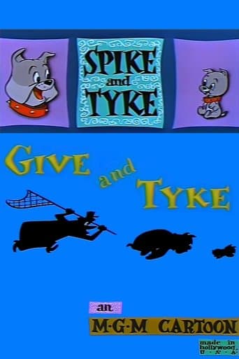 Movie poster for Give and Tyke
