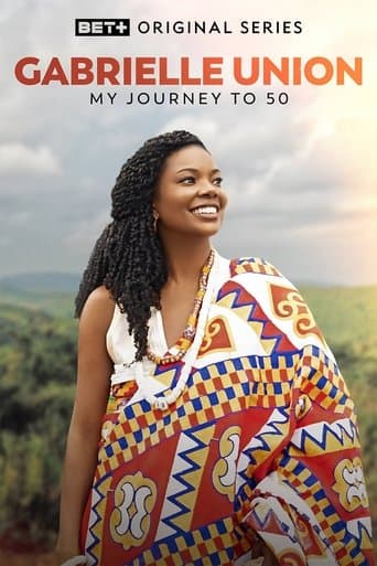 Movie poster for Gabrielle Union: My Journey to 50