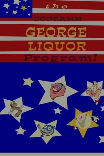 Movie poster for The Goddamn George Liquor Program