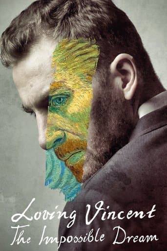 Movie poster for Loving Vincent: The Impossible Dream