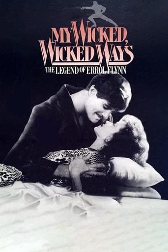 Movie poster for My Wicked, Wicked Ways: The Legend of Errol Flynn