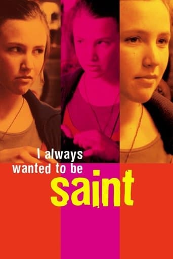 Movie poster for I Always Wanted to Be a Saint