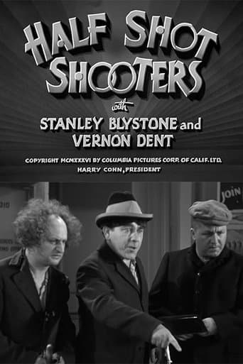 Movie poster for Half Shot Shooters