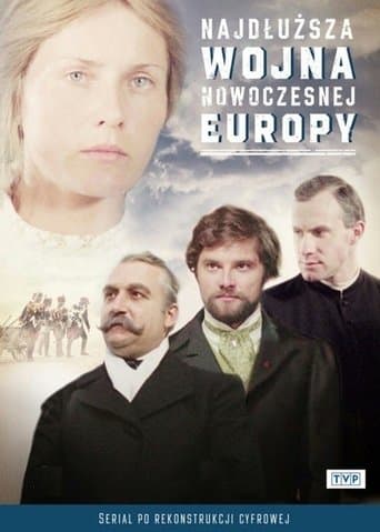 Movie poster for Najdłuższa wojna nowoczesnej Europy