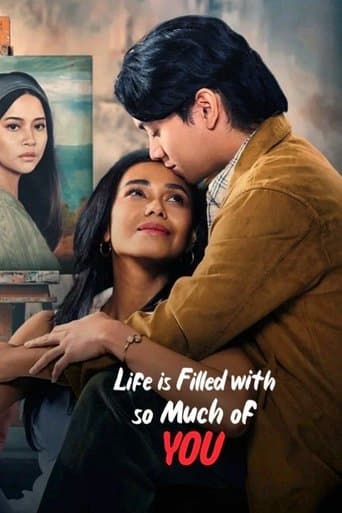 Movie poster for Life is Filled with So Much of You