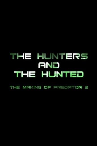 Movie poster for The Hunters and the Hunted: The Making of 'Predator 2'