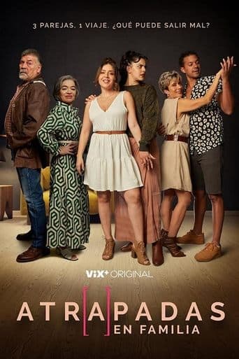Movie poster for Atrapadas en familia