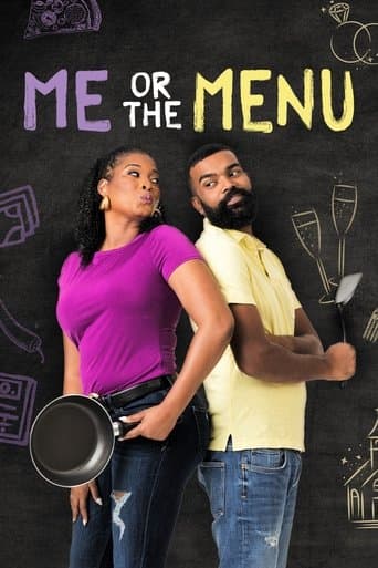 Movie poster for Me Or The Menu