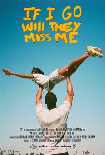 Movie poster for If I Go Will They Miss Me