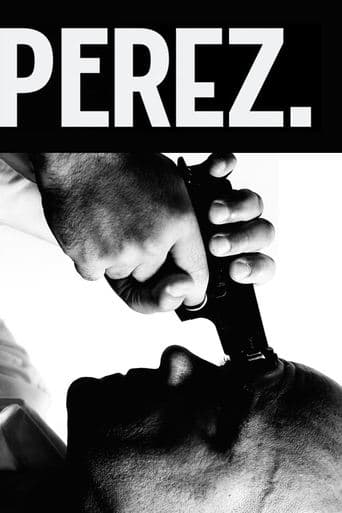 Movie poster for Perez.