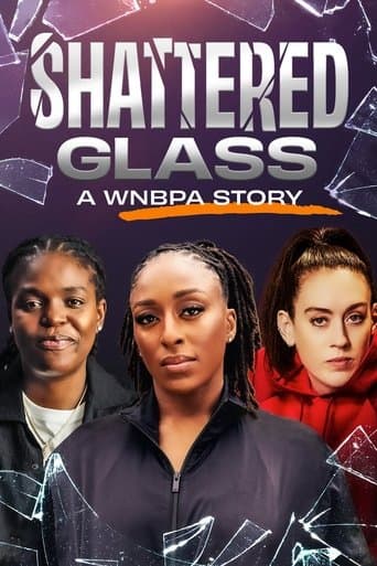 Movie poster for Shattered Glass: A WNBPA Story
