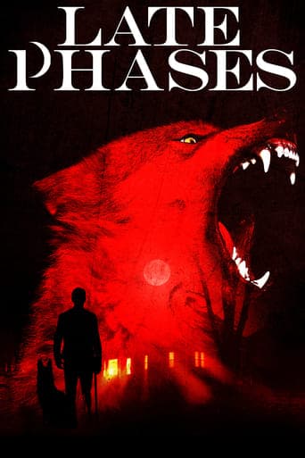 Movie poster for Late Phases